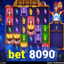 bet 8090